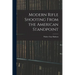 Modern Rifle Shooting From the American Standpoint