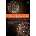Ethical Judgments: Re-Writing Medical Law
