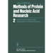 Methods of Protein and Nucleic Acid Research: 2 Immunoelectrophoresis Application of Radioisotopes