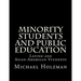 Minority Students and Public Education: Latino and Asian-American Students