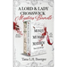 A Lord and Lady Crosswick Mystery Bundle