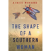 The Shape of a Southern Woman