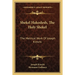 Shekel Hakodesh, The Holy Shekel: The Metrical Work Of Joseph Kimchi