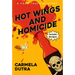 Hot Wings and Homicide: A Food Truck Mystery