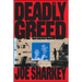 Deadly Greed