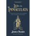 Led by the Immaculata: St. Maximilian Kolbe's Spiritual Battle Plan for Marian Consecration