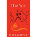 The Fox (Warbler Classics Annotated Edition)
