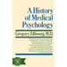A History of Medical Psychology