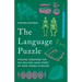 The Language Puzzle: Piecing Together the Six-Million-Year Story of How Words Evolved