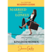 Married and Lonely: Along the Journey of Kingdom Women