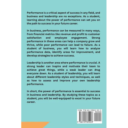 The Power of Performance: Business and Leadership Studies for Students