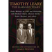 Timothy Leary: The Harvard Years: Early Writings on LSD and Psilocybin with Richard Alpert, Huston Smith, Ralph Metzner, and Others