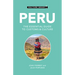 Peru - Culture Smart!: The Essential Guide to Customs & Culture