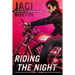 Riding the Night