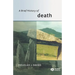 A Brief History of Death