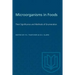 Microorganisms in Foods: Their Significance and Methods of Enumeration