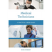 Medical Technicians: A Practical Career Guide