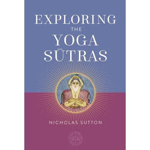 Exploring the Yoga Sutras