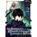 My Status as an Assassin Obviously Exceeds the Hero's (Manga) Vol. 2
