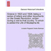Greece in 1823 and 1824; Being a Series of Letters and Other Documents on the Greek Revolution, Written During a Visit to That Country. to Which Is Ad