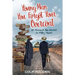 Young Man You Forgot Your Overcoat: Around The World In Fifty years