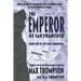 The Emperor of San Francisco