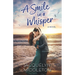 A Smile in a Whisper