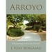 Arroyo: Discovering Soul in the Desert?