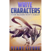 Write Characters Your Readers Won't Forget: A Toolkit for Emerging Writers