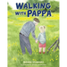 Walking With Pappa