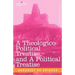 A Theologico-Political Treatise, and a Political Treatise