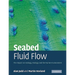Seabed Fluid Flow: The Impact on Geology, Biology and the Marine Environment