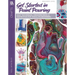 Get Started in Paint Pouring: Easy Techniques, Awesome Ideas, & Inspiration for Absolute Beginners