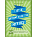 Little Lessons from the Mystics: 52 Simple and Surprising Ways to Experience the Mysteries of Faith