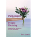 Purposeful People-Pleasing: Changing Your Perspective, Not Your Personality