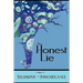 An Honest Lie: Volume 2