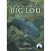 Search for Big Lou