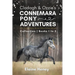 Clodagh & Ozzie's Connemara Pony Adventures The Connemara Horse Adventures Series Collection - Books 1 to 3