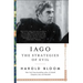 Iago: The Strategies of Evil