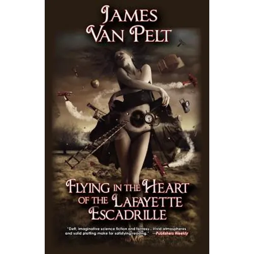 Flying in the Heart of the Lafayette Escadrille