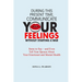 During This Present Time, Communicate Your Feelings Without Starting a War.: Items to Say-and Even Tell Your Spouse About Your Emotional and Mental He