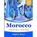 MOROCCO Travel Guide: 100 Must Do!