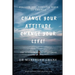 Change Your Attitude, Change Your Life: The Health Benefits of Optimism