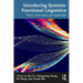 Introducing Systemic Functional Linguistics: Theory, Description and Application