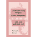 Loudoun County, Virginia Office Judgments, 1835-1842 and 1842-1847