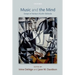 Music and the Mind: Essays in Honour of John Sloboda