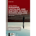 Humanism, Capitalism, and Rhetoric in Early Modern England: The Separation of the Citizen from the Self