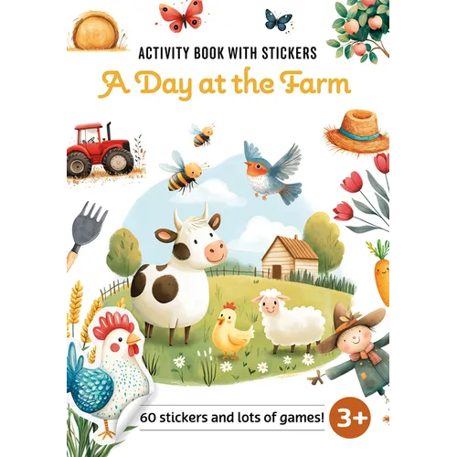 A Day at the Farm