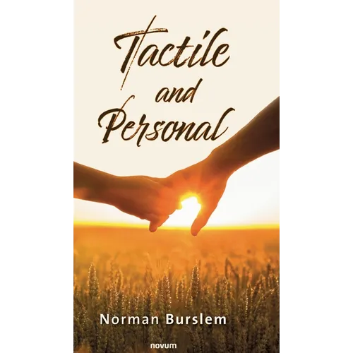 Tactile and Personal