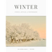 Winter: Stories, articles, & Photographs